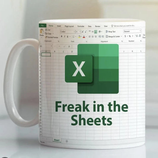 Freak in the Sheets - Funny Office Coffee Cup - 15oz Mug